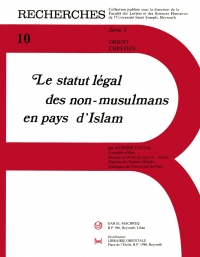 Lestatut légal des non-muslumans en pays d'Islam