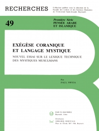 Exégèse Coranique et Langage Mystique