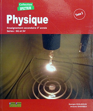 Physique Tome 2 Enseignement Secondaire Troisieme Annee Sg-Sv
