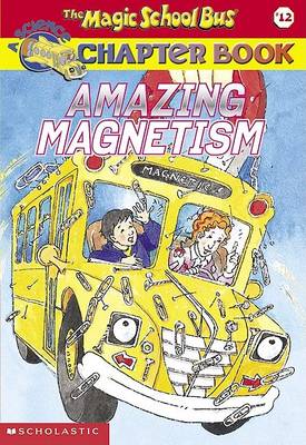 Magic School Bus Amazing Magne