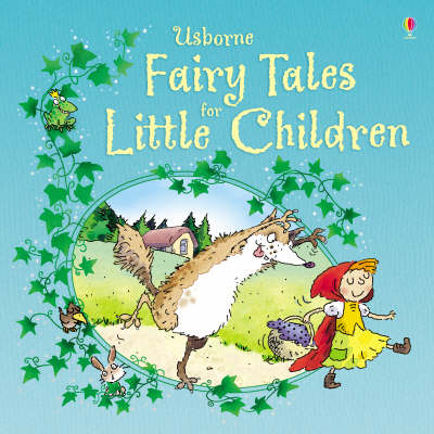 Fairy Tales For Little Children
