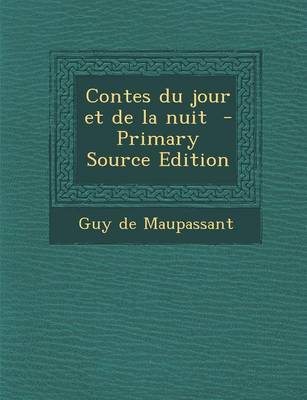 Contes Du Jour Et de La Nuit