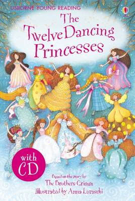 Twelve Dancing Princesses+ Cd