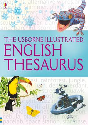 The Usborne Illustrated Thesaurus