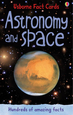 Astronomy And Space (Usborne Fact Cards)