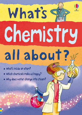 What'S Chemistry All About?
