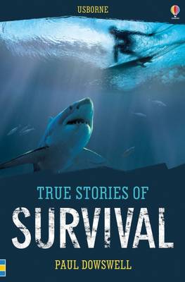 True Stories Survival