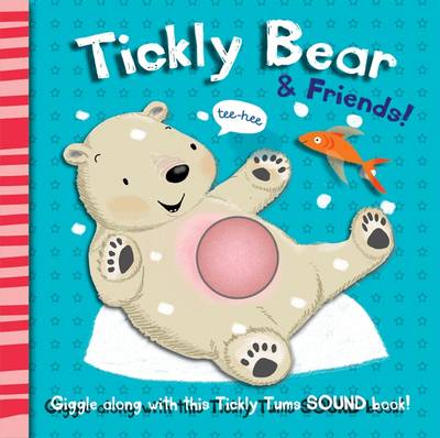 Tickly Bear And Friends