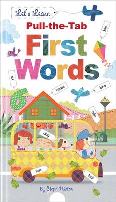 First Words (Steph Hinton Pull The Tab)