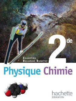 Physique-chimie ; 2nde ; livre de l'élève (édition 2010)