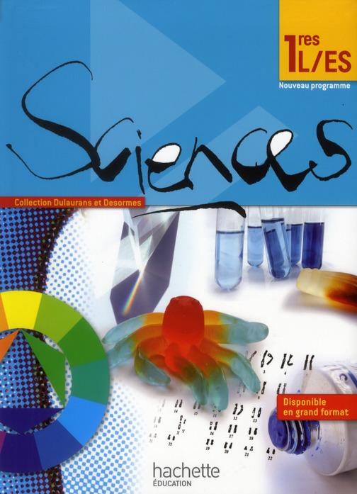 Enseignement scientifique ; 1ères es - l ; livre de l'élève (édition 2011)