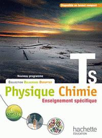 Physique-chimie ; terminale s ; enseignement spécifique ; livre de l'élève (édition 2012)