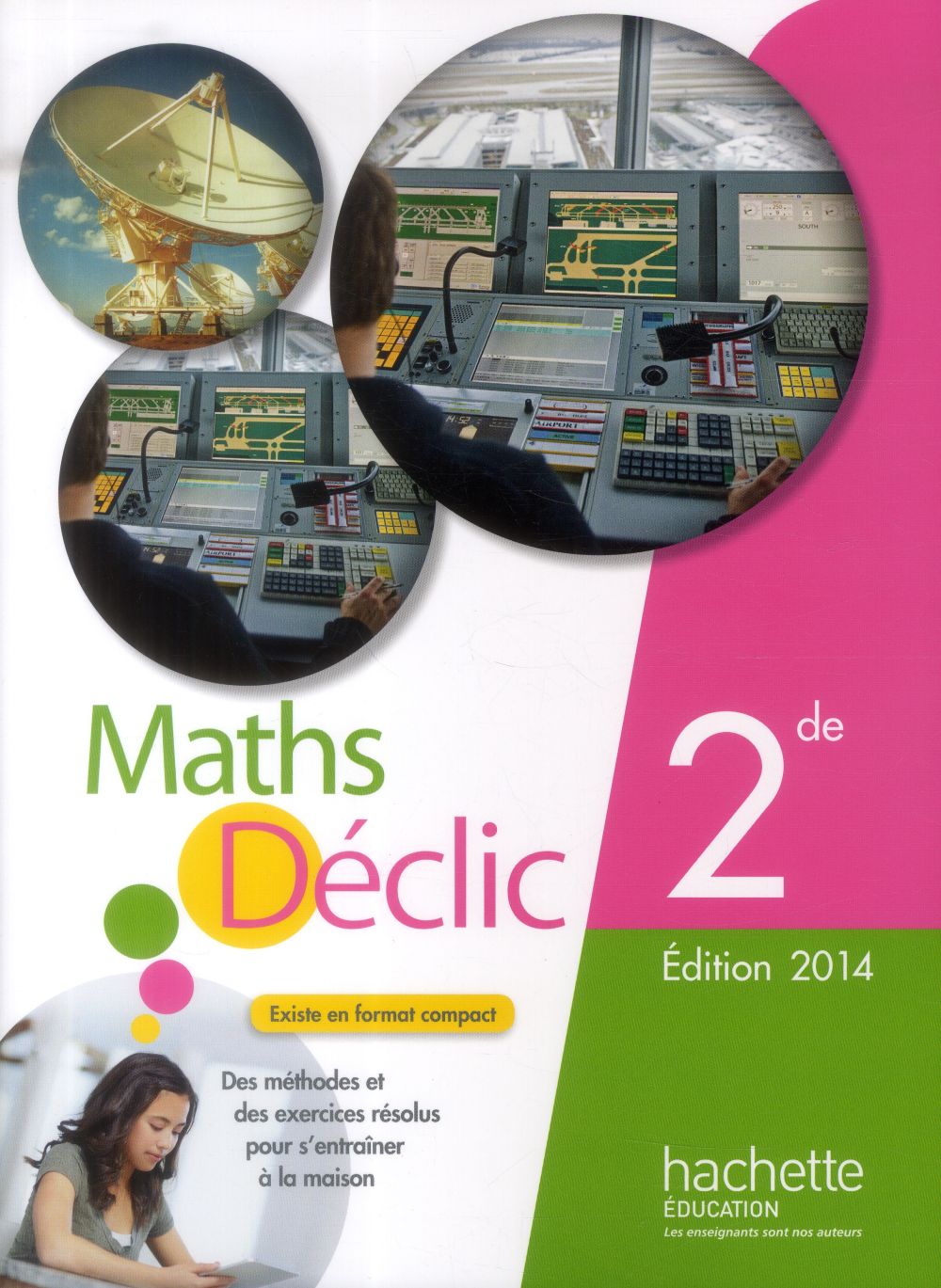 Declic ; mathématiques ; 2nde ; manuel de l'élève (édition 2014)