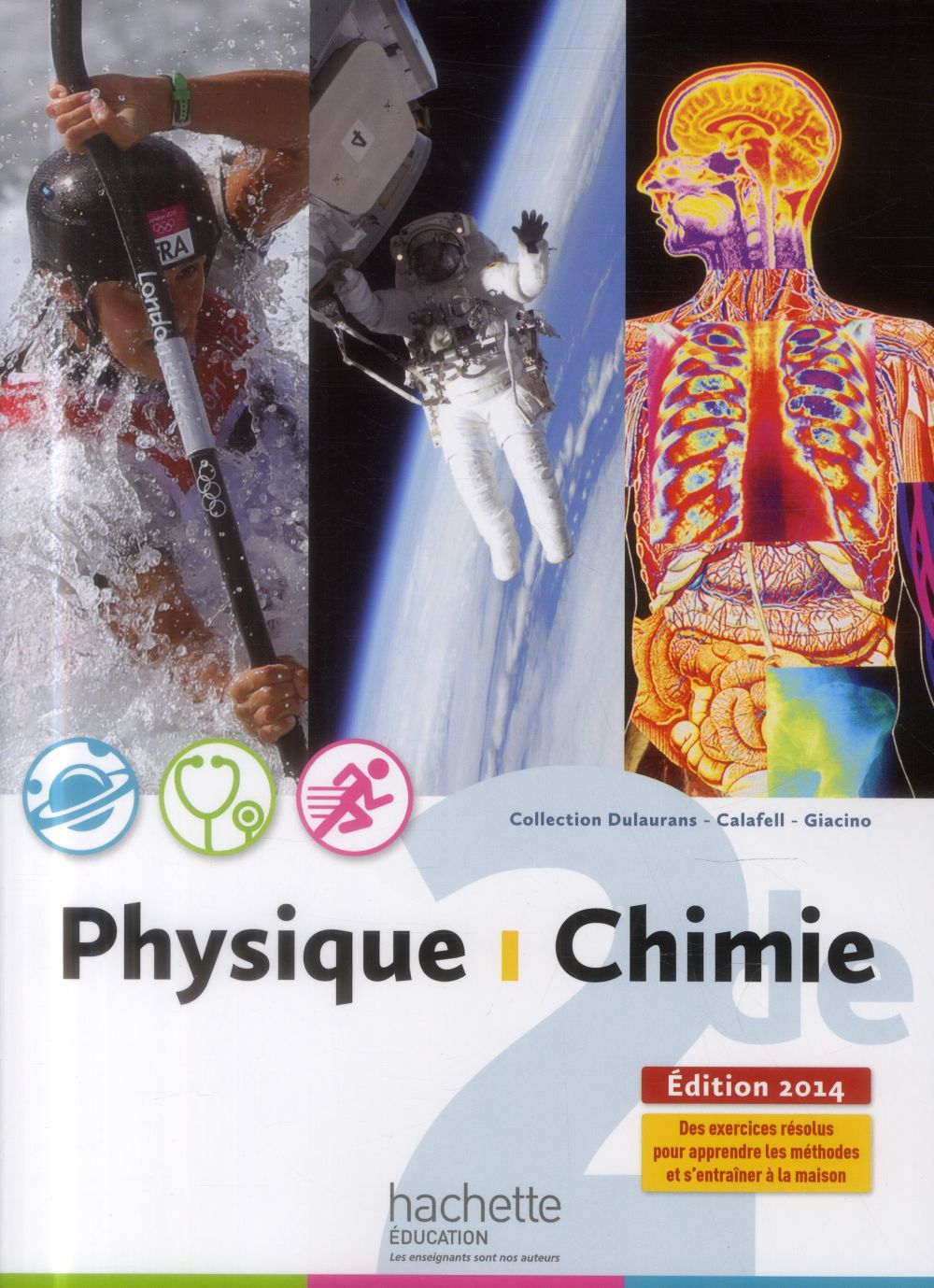 Physique-chimie ; 2nde ; manuel de l'élève (édition 2014)