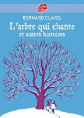 L'Arbre qui chante et autres histoires