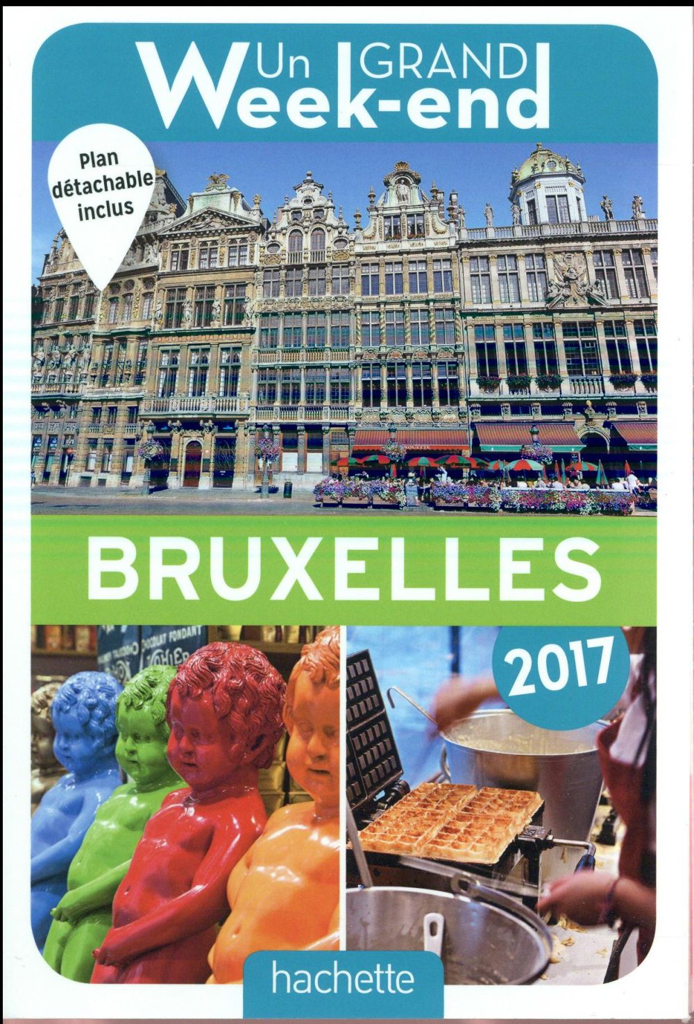 Un grand week-end ; à bruxelles