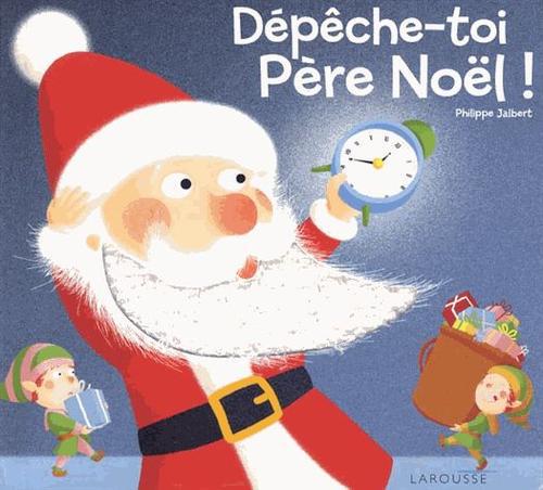 Dépêche-toi, père noël !