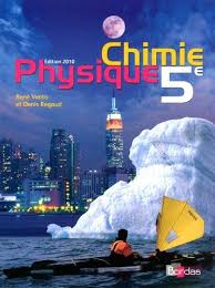 Physique-chimie ; 5ème ; manuel (édition 2010)