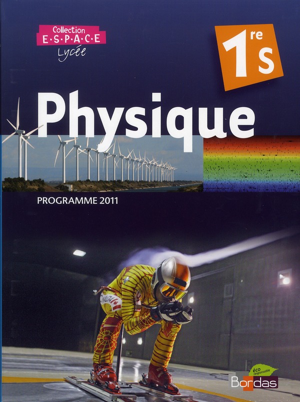 Espace lycee ; physique ; 1ère s ; manuel de l'élève (édition 2011)