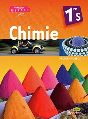 Chimie 1Ere S Coll Espace Prog.2011