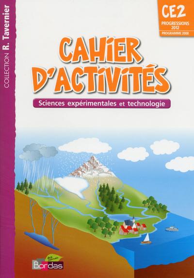 Ce2 ; cahier d'activités ; sciences expérimentales et technologie