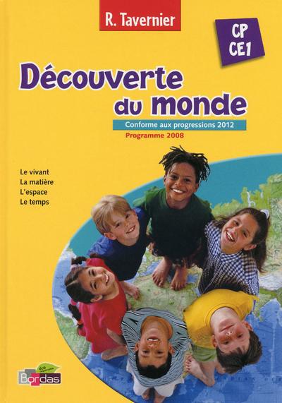 La découverte du monde ; cp - ce1 ; manuel de l'élève (édition 2008)