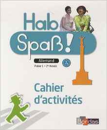 Hab Spass Allemand Palier 1 Fichier De L'Eleve 2Eme Annee Ed.2014 1Ere