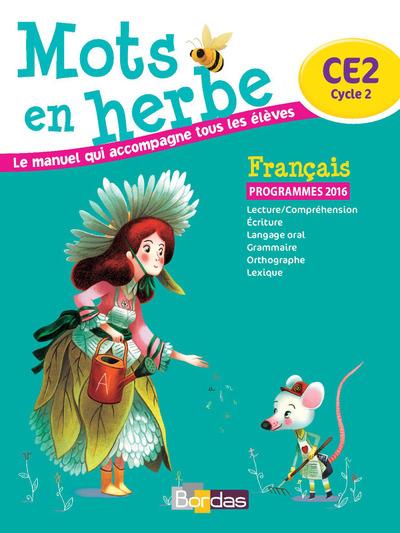 Francais Mots En Herbe Ce2 Cycle 3 Ed.2016 9E