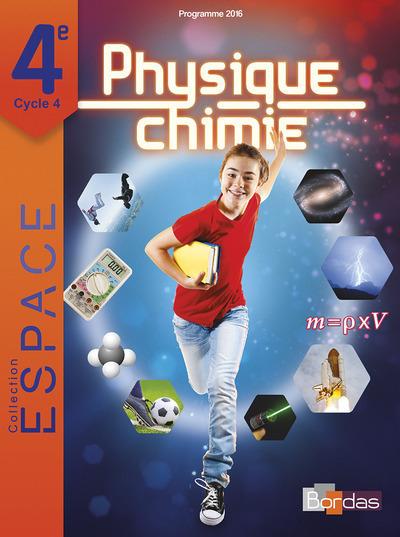 Physique-chimie ; 4e ; manuel de l'élève ; programme 2016