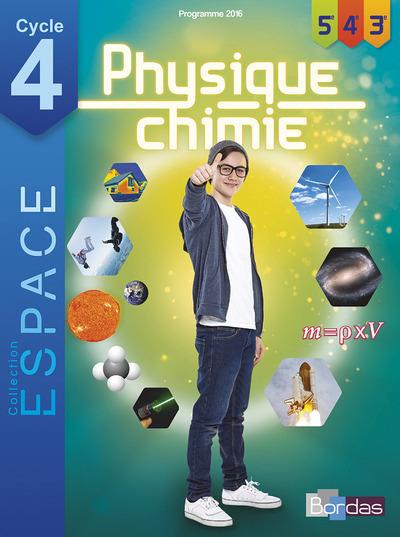 E.s.p.a.c.e ; physique-chimie ; cycle 4 ; manuel de l'élève ; programme 2016
