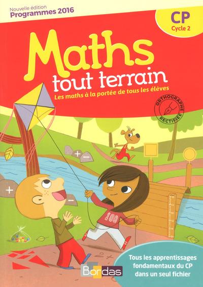 Maths tout terrain ; cp ; programmes 2016 ; fichier de l'élève
