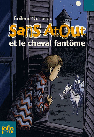Sans Atout 1 - Sans Atout et le cheval fantome