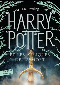 Harry potter t.7 ; harry potter et les reliques de...