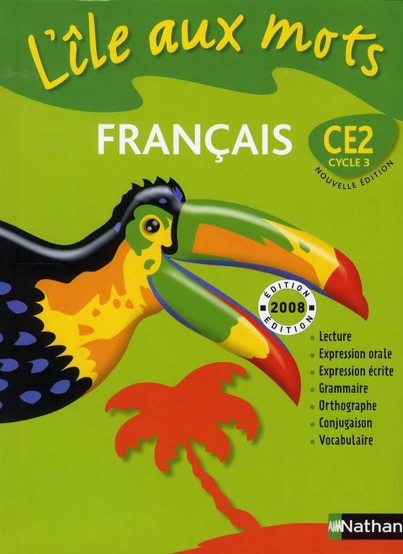 L'ile aux mots ; français ; ce2 ; manuel de l'élève