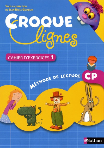 Croque lignes ; lecture ; cp ; cahier d'exercices t.1