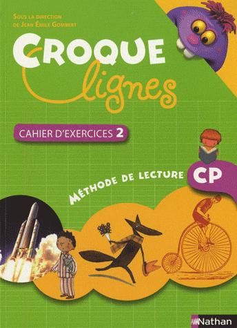 Croque lignes ; lecture ; cp ; cahier d'exercices t.2