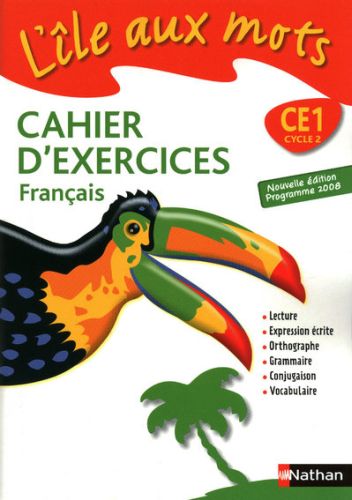 L'ile aux mots ; français ; ce1 ; cahier d'exercices