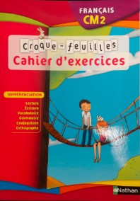 Croque Feuilles Cahier Cm2