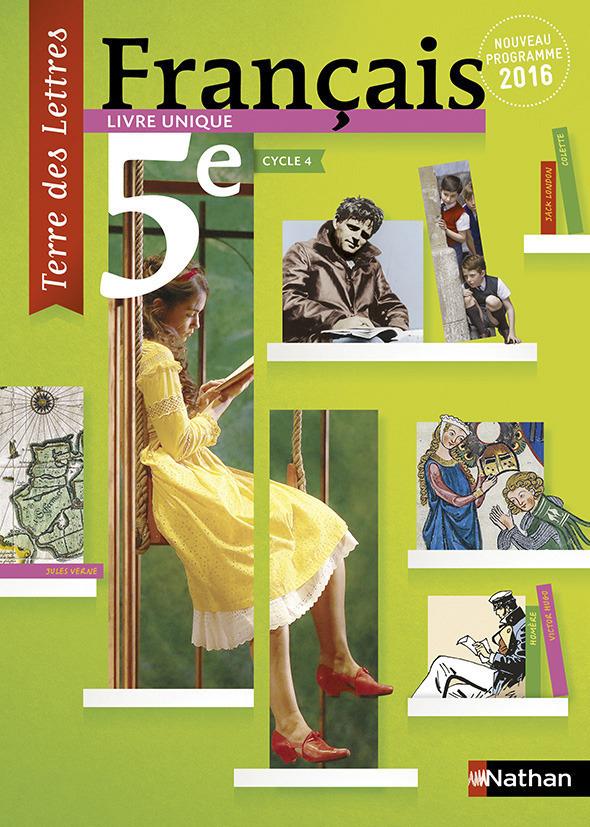 Terre des lettres ; 5ème ; livre de l'élève (édition 2016)