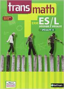 Transmath Term Es Specifique - L Specialite+Es Specialite Spe.Ed.2012 Term Es