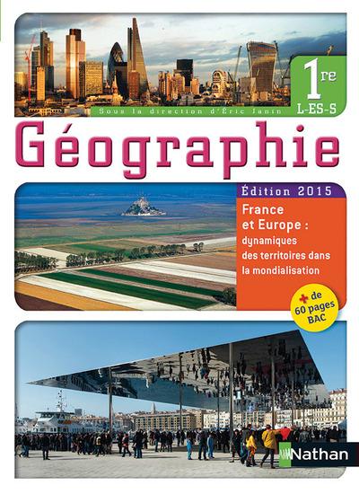 Géographie ; 1ère l-es-s (édition 2015)