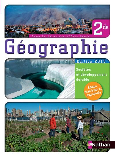 Géographie ; 2e (édition 2015)