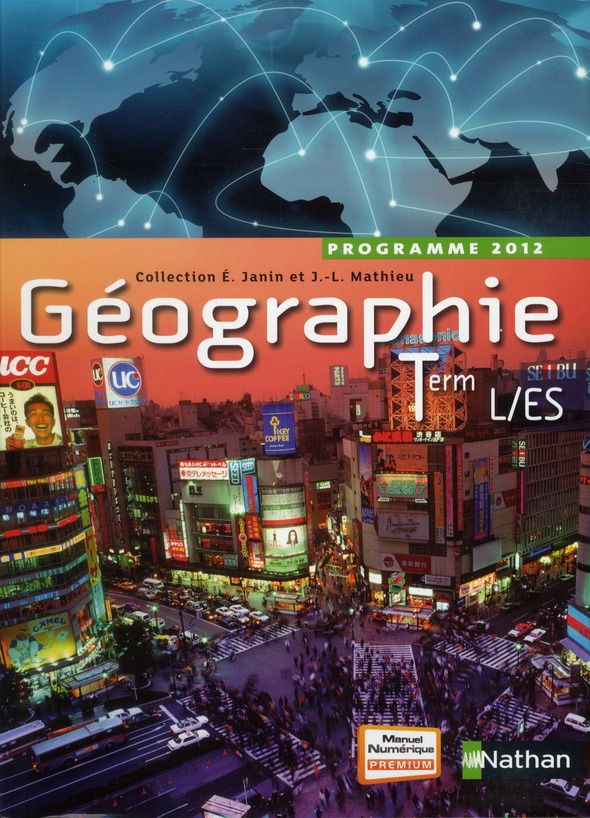 Géographie ; terminale l/es (édition 2012)