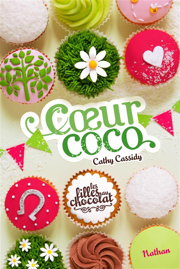 Les Filles Au Chocolat, Tome 4 : Coeur Coco