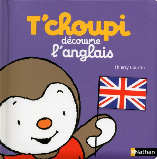 T'choupi ; découvre l'anglais
