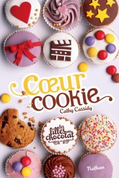 Les filles au chocolat Tome 6: Coeur cookie