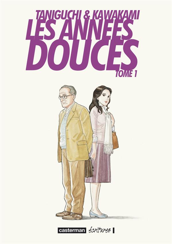 Les Années douces t.1