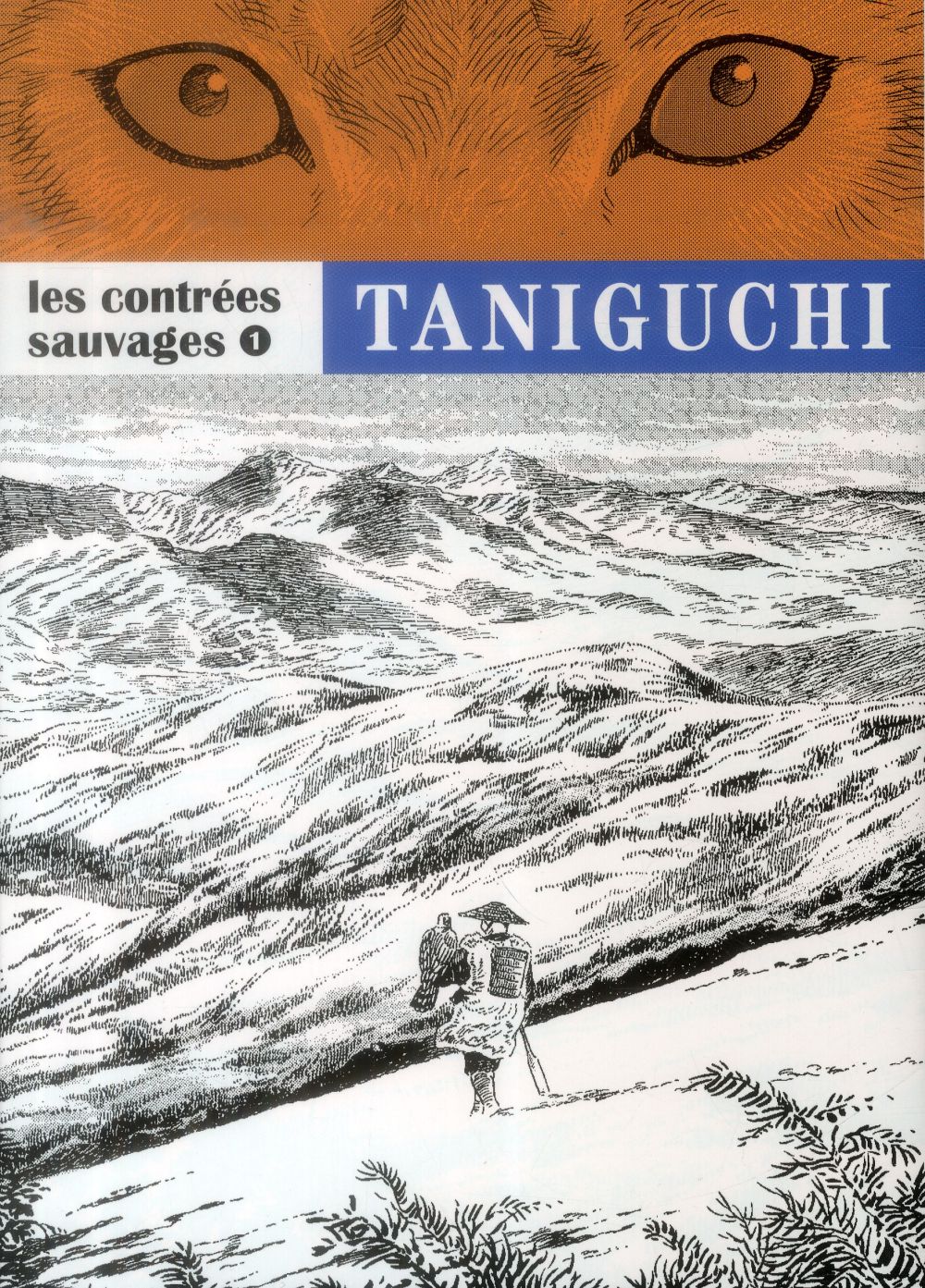 Les Contrées sauvages t.1