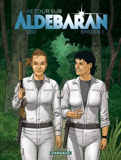 Retour sur aldebaran t.1
