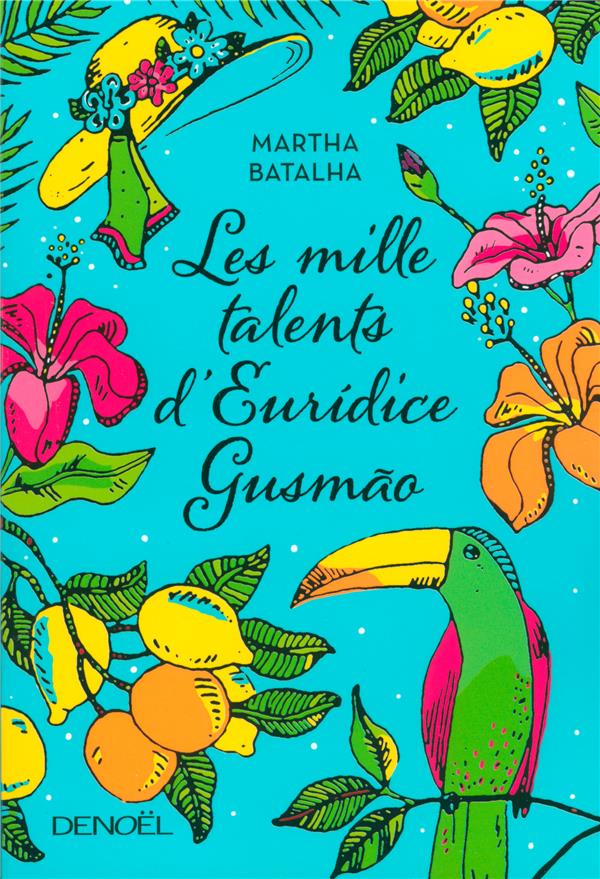 Les mille talents d'euridice gusmão